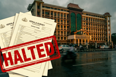 चौंकाने वाला यू-टर्न: केरल का विशाल नागरिक सर्वेक्षण रुका! आप विश्वास नहीं करेंगे कि हाई कोर्ट ने क्यों दखल दिया!